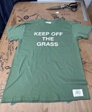 Load image into Gallery viewer, KEEP OFF THE GRASS T-shirt
